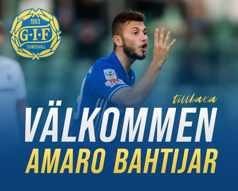 Amaro Bahtijar klar för GIF Sundsvall!