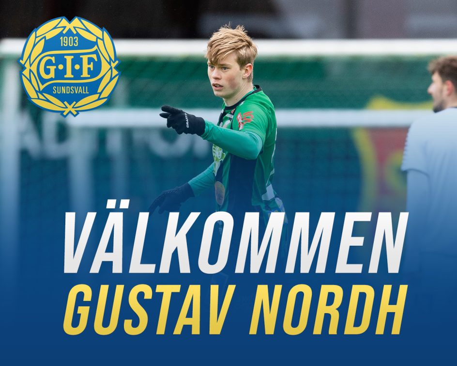 Gustav Nordh klar för GIF Sundsvall!