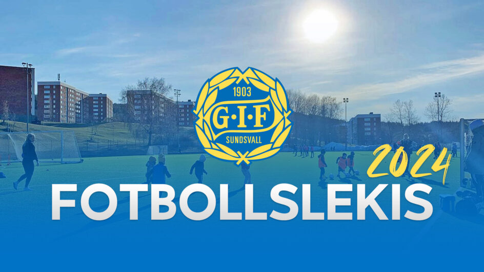 GIF Sundsvall Fotbollslekis 2024