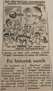Tidningsklipp med teckning av "Frippes" avgörande mot Djurgården på Västhagen i Allsvenskan 1991